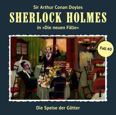 Sherlock Holmes - Neue Fälle 40. Die Speise eer Götter