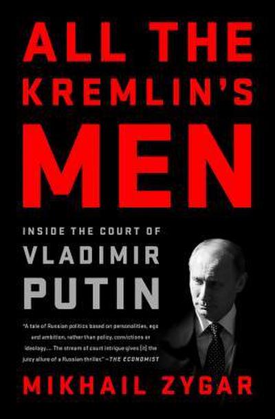All the Kremlin’s Men