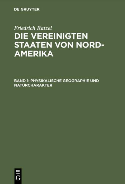 Physikalische Geographie und Naturcharakter