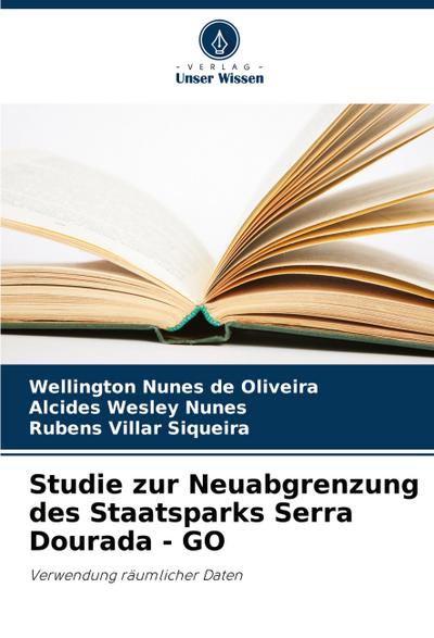 Studie zur Neuabgrenzung des Staatsparks Serra Dourada - GO