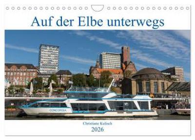Auf der Elbe unterwegs (Wandkalender 2026 DIN A4 quer), CALVENDO Monatskalender