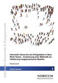 Informelle Hierarchie als Erfolgsfaktor in New-Work-Teams