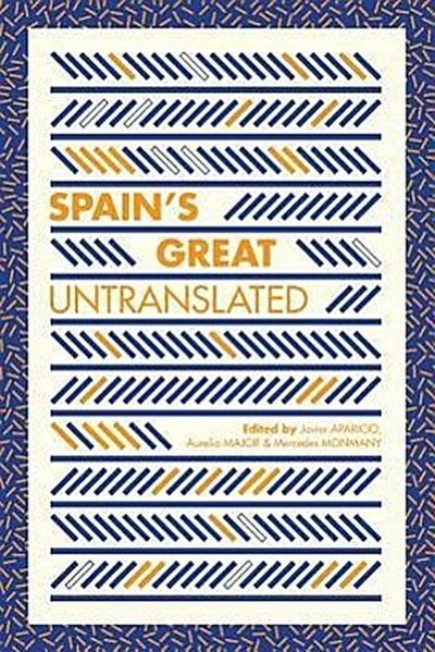 Spain’s Great Untranslated