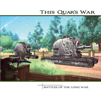 This Quar’s War 2.0