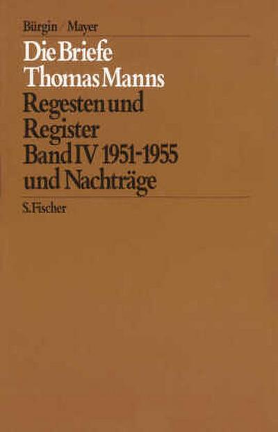Die Briefe von 1951 und 1955 und Nachträge