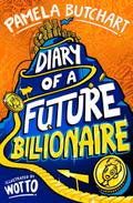 Diary Of A Future Billionaire