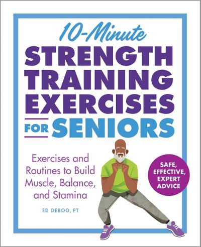10-Minute Strength Training Exercises for Seniors
