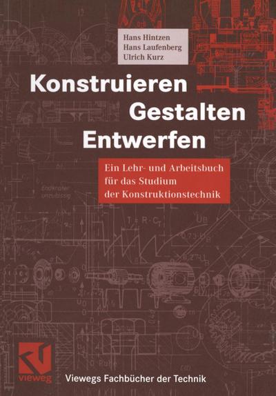 Konstruieren, Gestalten, Entwerfen