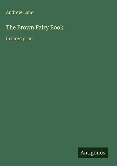 The Brown Fairy Book