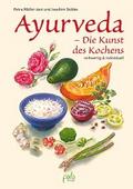 Ayurveda - Die Kunst des Kochens