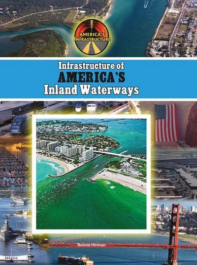 Infrastructure of America’s Inland Waterways