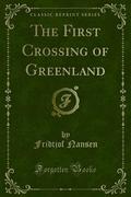 The First Crossing of Greenland