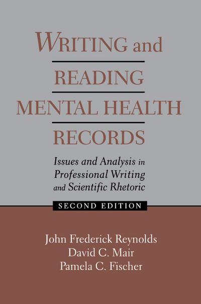 Writing and Reading Mental Health Records