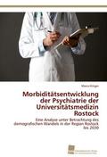 Morbiditätsentwicklung der Psychiatrie der Univers