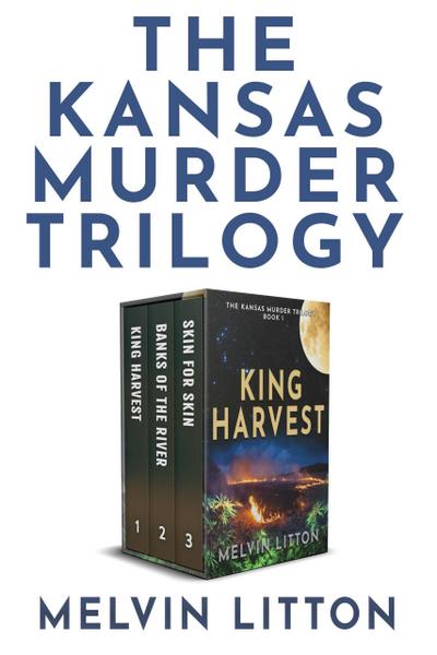 The Kansas Murder Trilogy
