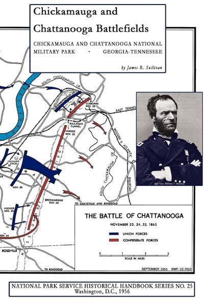 Chickamauga and Chattanooga Battlefields