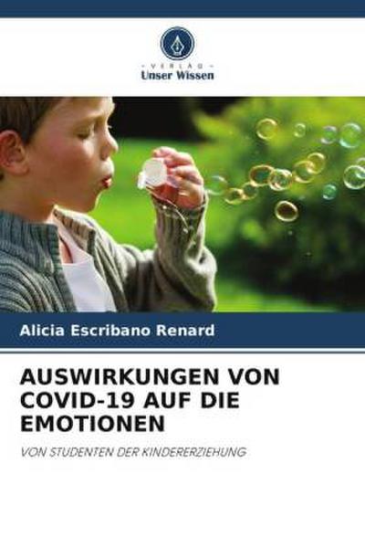 AUSWIRKUNGEN VON COVID-19 AUF DIE EMOTIONEN