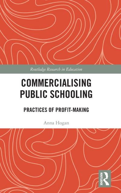 Commercialising Public Schooling