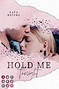 Hold Me Tonight (Crushed-Trust-Reihe 2)