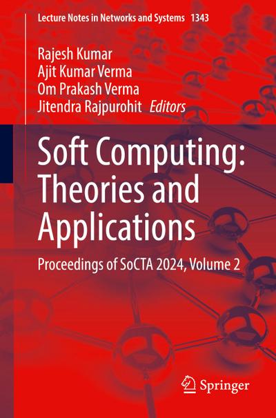 Soft Computing: Theories and Applications