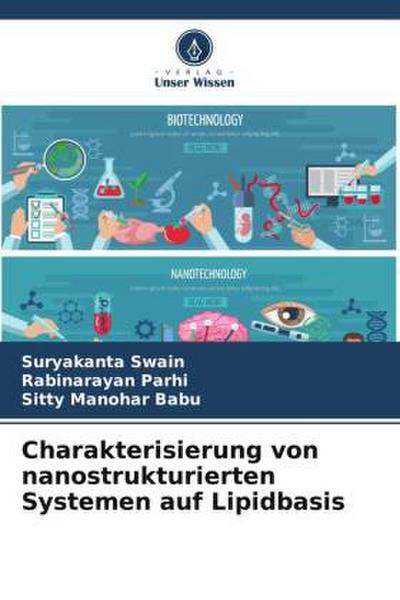 Charakterisierung von nanostrukturierten Systemen auf Lipidbasis