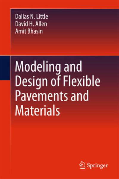 Modeling and Design of Flexible Pavements and Materials