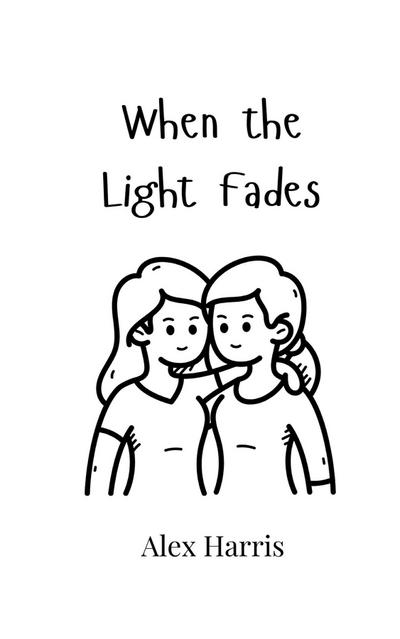 When the Light Fades