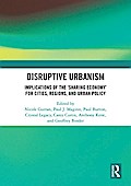 Disruptive Urbanism