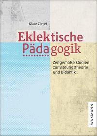 Eklektische Pädagogik