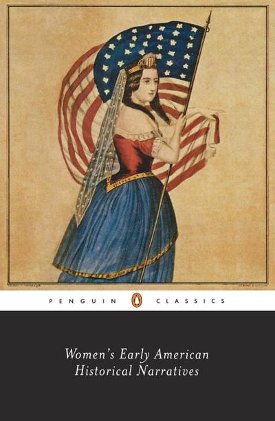Women’s Early American Historical Narratives