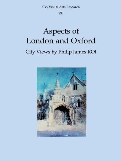 Aspects of London and Oxford