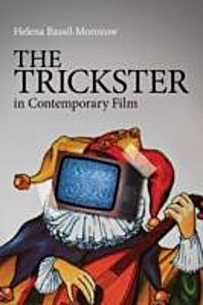 The Trickster in Contemporary Film