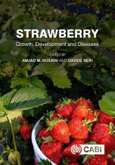 Strawberry : Growth, Development and Diseases