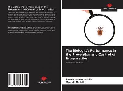 The Biologist’s Performance in the Prevention and Control of Ectoparasites