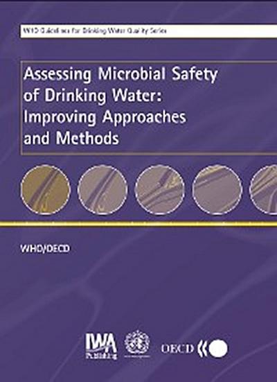 Assessing Microbial Safety of Drinking Water