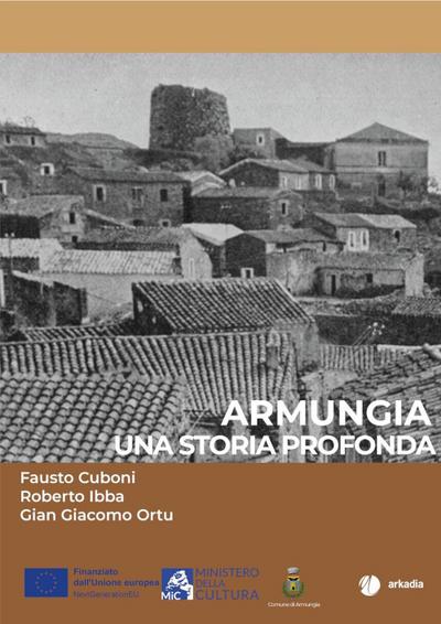 Armungia. Una storia profonda