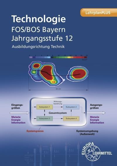 Technologie FOS/BOS Bayern - Jgst. 12