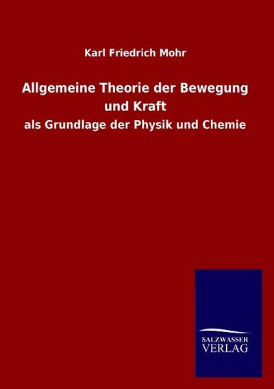 Allgemeine Theorie der Bewegung und Kraft