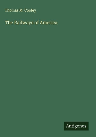 The Railways of America