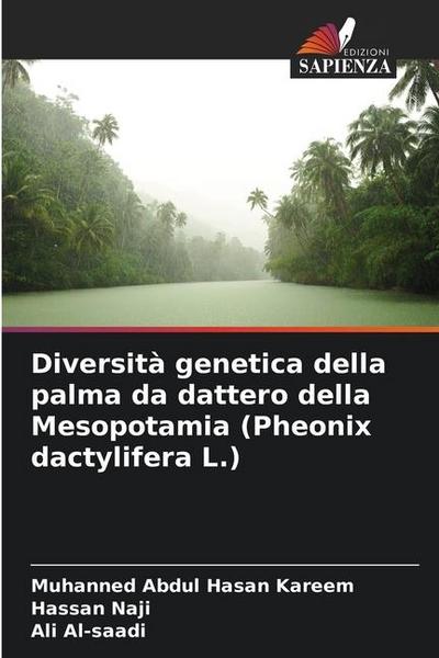 Diversità genetica della palma da dattero della Mesopotamia (Pheonix dactylifera L.)