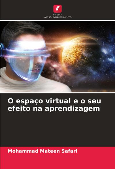 O espaço virtual e o seu efeito na aprendizagem