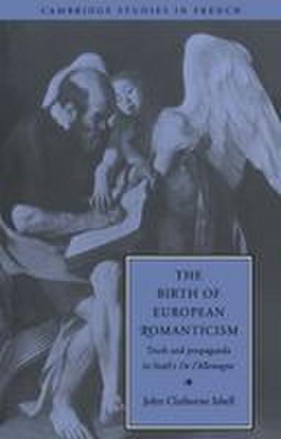 The Birth of European Romanticism
