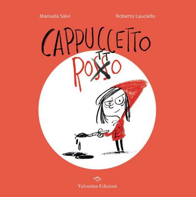 Cappuccetto rotto
