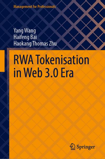 RWA Tokenisation in Web 3.0 Era
