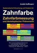 Systematische Erforschung und Analyse der Zahnfarb