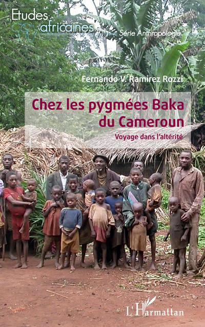 Chez les pygmées Baka du Cameroun