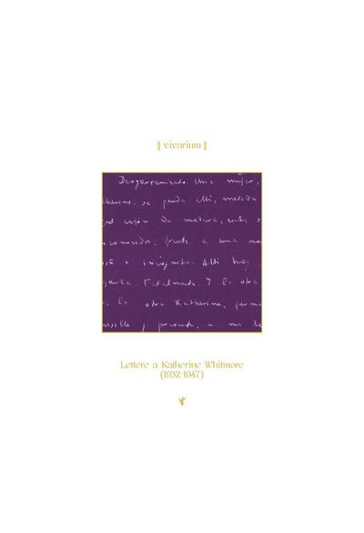 Senza che nessuno capisca. Lettere a Katherine Whitmore (1932-1947)