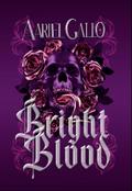 Bright Blood