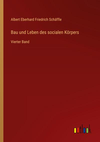Bau und Leben des socialen Körpers