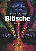 Blösche - Das Böse kommt nicht vom Teufel
